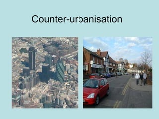 Counter-urbanisation 
