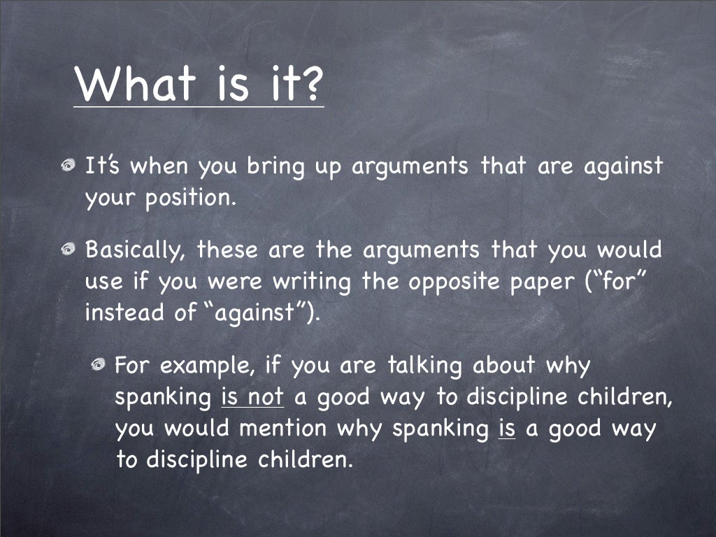 Counter argument presentation