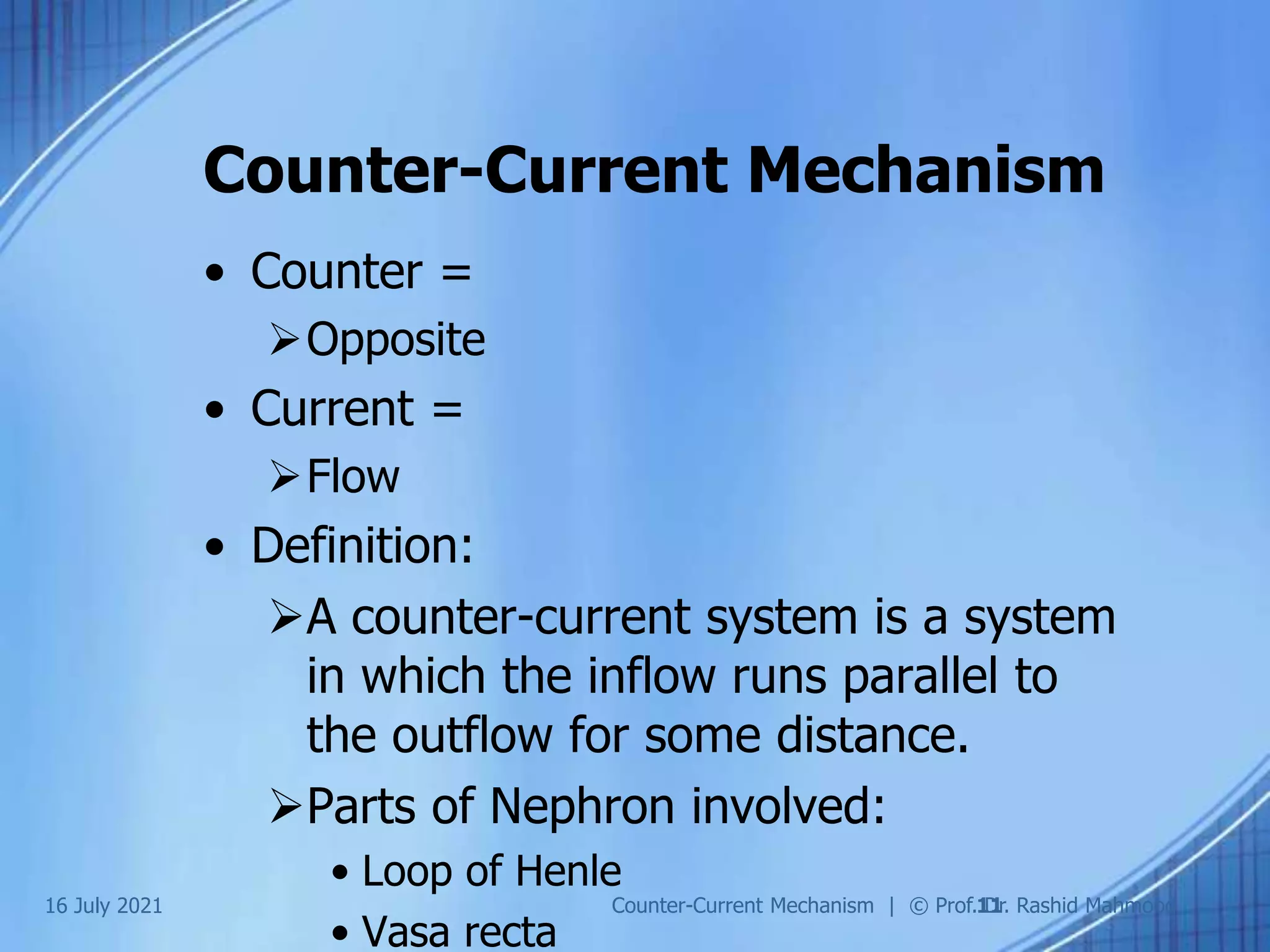 Counter current mechanism PPT