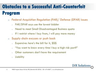 Counterfeit Risk Counterfeit Prevention & Detection Strategies: When To Do It, How to Do ...