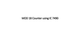MOD 18 Counter using IC 7490
