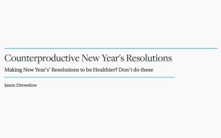 Counterproductive New Year's Resolutions