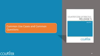 Release 528
Common Use Cases and Common
Questions
 
