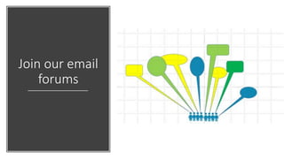 Release 5
Join our email
forums
 