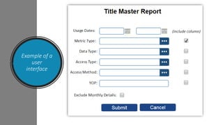 Release 5
Example of a
user
interface
 