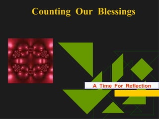 Counting  Our  Blessings A  Time  For  Reflection 