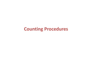 Counting Procedures
 