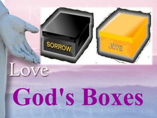 God's Boxes
 