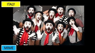 ITALY
MIME
 