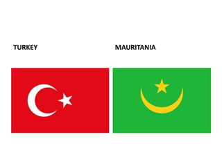 TURKEY MAURITANIA
 
