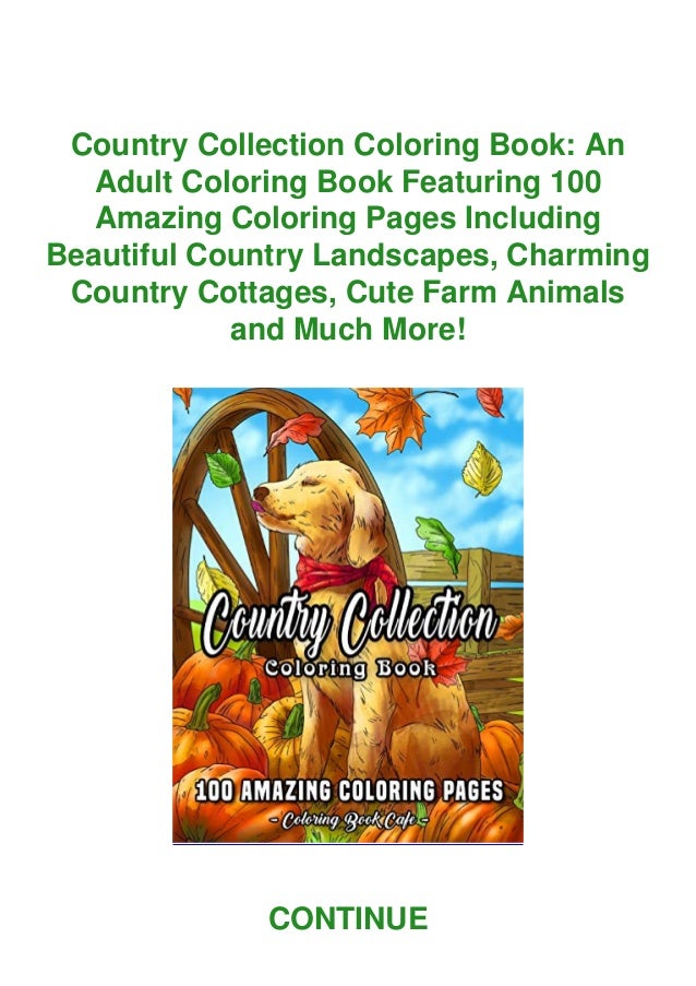 Download Pdf Country Collection Coloring Book An Adult Coloring Book Featur