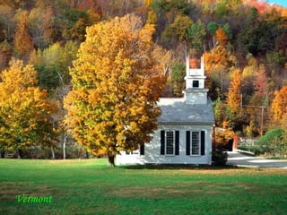 Vermont
 