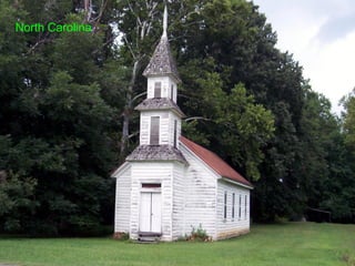 North Carolina
 