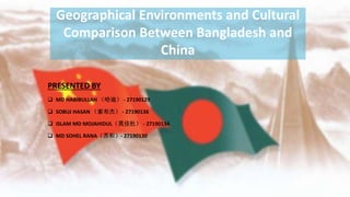 Country comparison between bangladesh and china | PPT