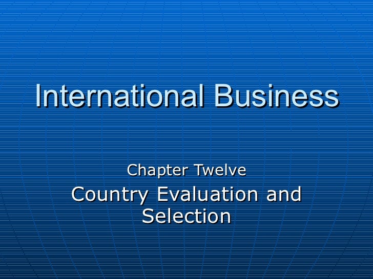 Country Evaluation And Selection