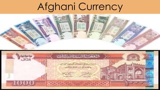 Afghani Currency
 