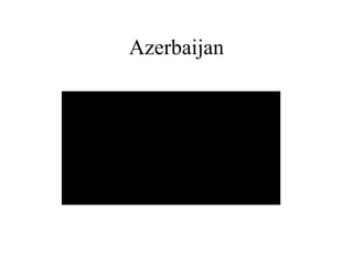 Azerbaijan 
