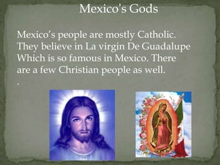 MEXICO’S LANGUAGEThe people of  Mexico speak Spanish, Mayan, Nahuatl, and others. 