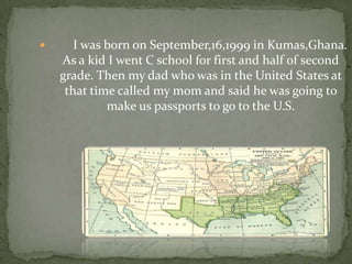     After we did all the tests required to be a citizen of the U.S we got our passports and went to the U.S. There my sister, mom, and I got picked up by our dad.