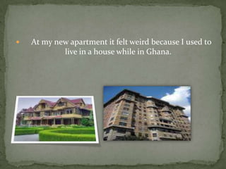     The first school I went while in the U.S was Fallis Elementary School. There I made new friends such as Leo and Malik.