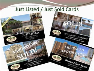 Just Listed / Just Sold Cards 