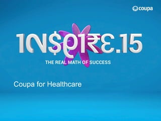 Coupa for Healthcare
 