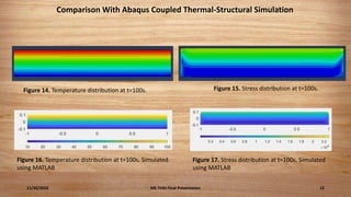Coupled thermal structural finite elements analysis | PPTX