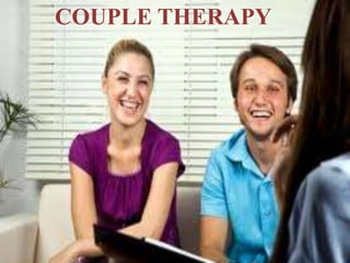 COUPLE THERAPY
 
