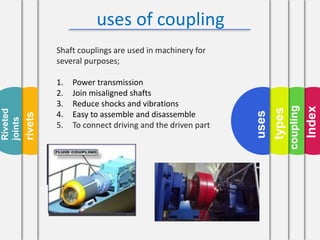 Coupling and riveting
