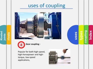 Coupling and riveting