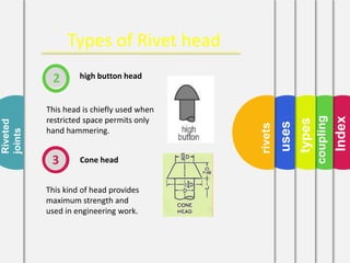 Coupling and riveting