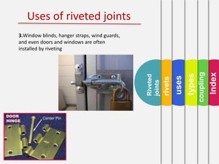 Coupling and riveting