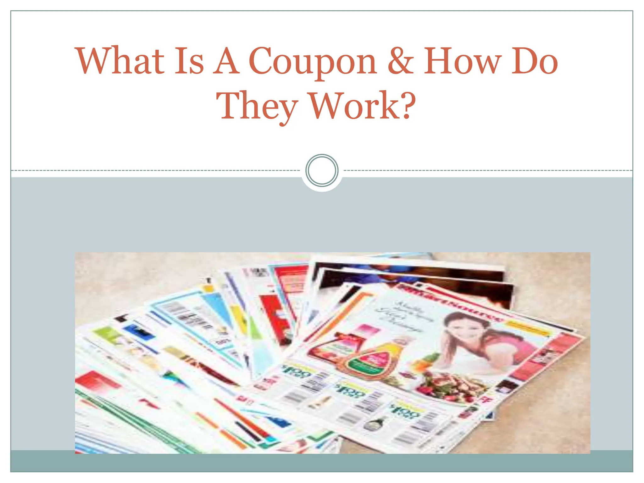 What Is A Coupon & How Do They Work? 