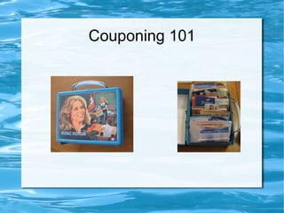 Couponing 101 