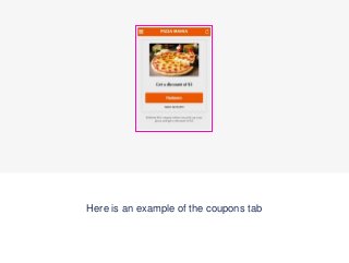 Here is an example of the coupons tab
 