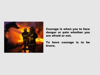 Courage | PPT