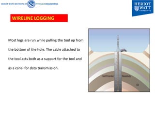 Sat Log Wire Line Coures-Formation Evalution for petroleum Engineering -heriot watt ...