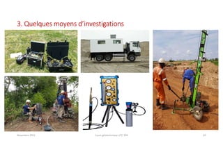Novembre 2021 Cours géotechnique UTC 104 63
3. Quelques moyens d’investigations
 