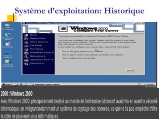 Système d’Exploitation
‫التشغيل‬ ‫نظام‬
Système d’exploitation: Historique
 