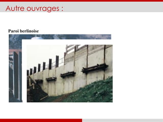 Autre ouvrages :
Paroi berlinoise
 