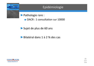 Occlusions vasculaires retiniennes