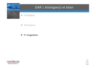 Occlusions vasculaires retiniennes