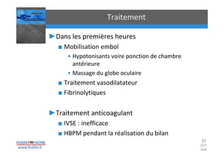 Occlusions vasculaires retiniennes