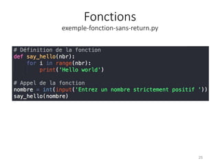Fonctions
exemple-fonction-sans-return.py
25
 