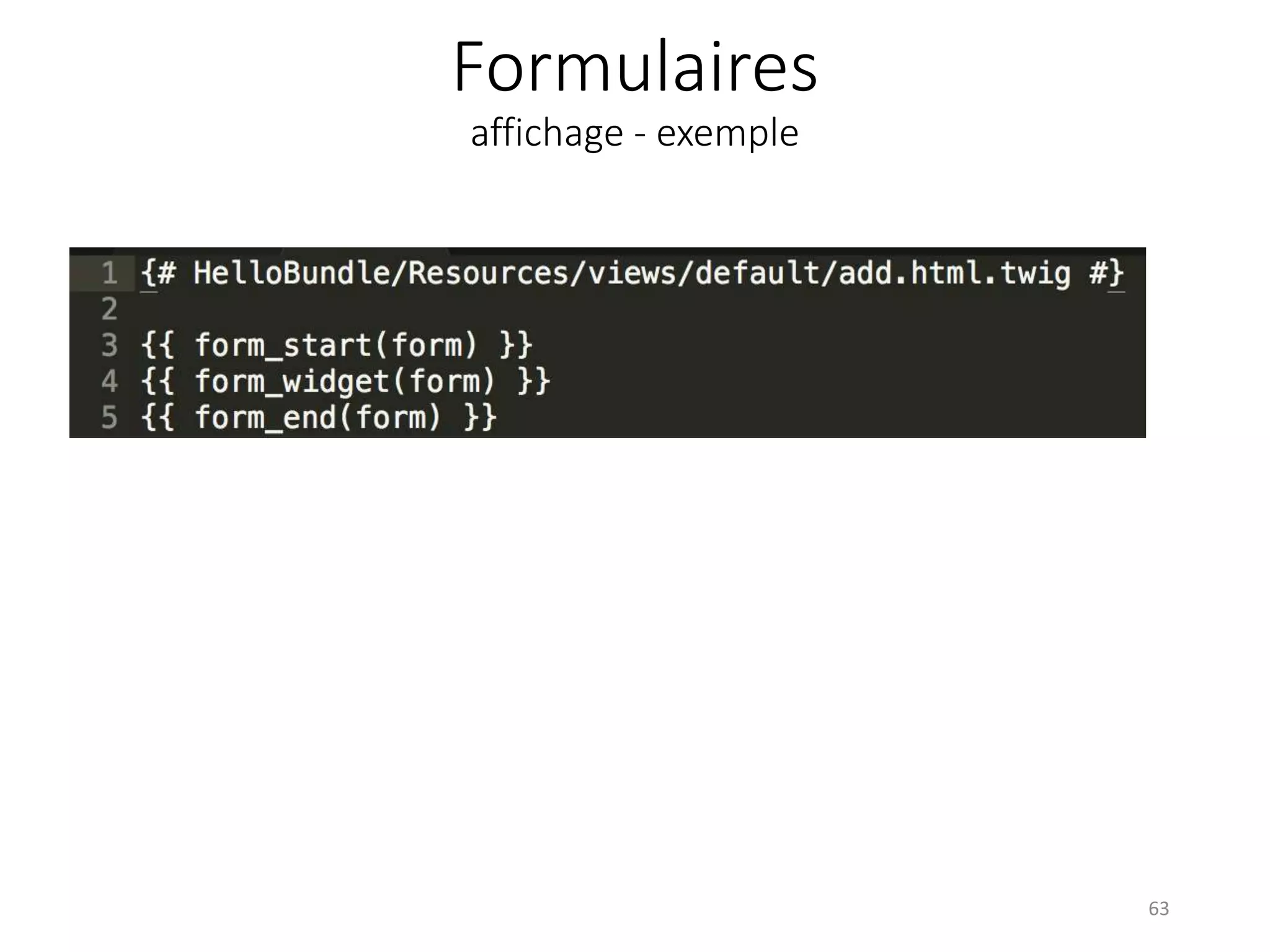 Formulaires affichage - exemple 63 
