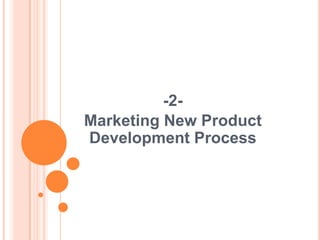 -2-Marketing New Product Development Process
