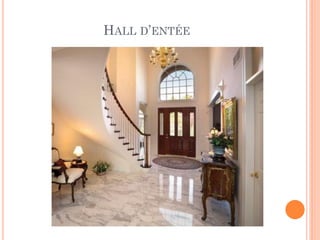 HALL D’ENTÉE
 