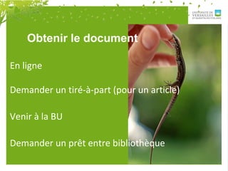 Obtenir le document
En ligne
Demander un tiré-à-part (pour un article)
Venir à la BU
Demander un prêt entre bibliothèque
 
