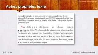 Technologies et Développement Web

55

Courrs 3 - Les Feuilles de Styles (CSS)

Autres propriétés texte

Section 4 : Le Texte

Copyright © 2013, Mostefai Mohammed Amine

 