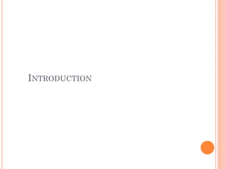 INTRODUCTION
 